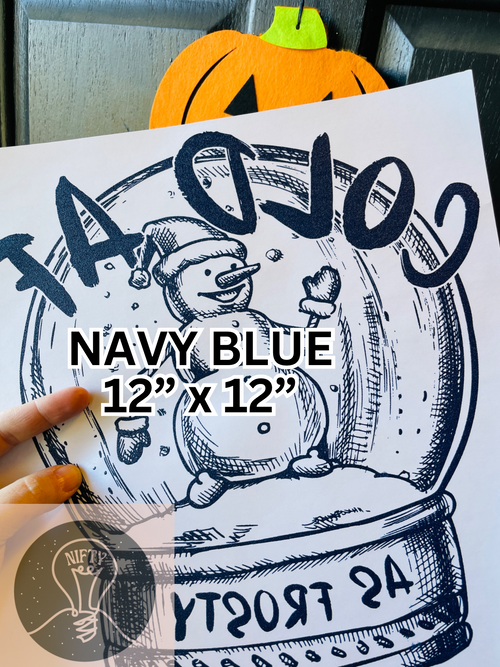 Screenprint Transfer: 12” Navy Blue COLD AF