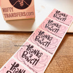 Set of 25 Thermal Printed Stickers (all the same one) | 2 inches x 3 inches | NiftyTransfers