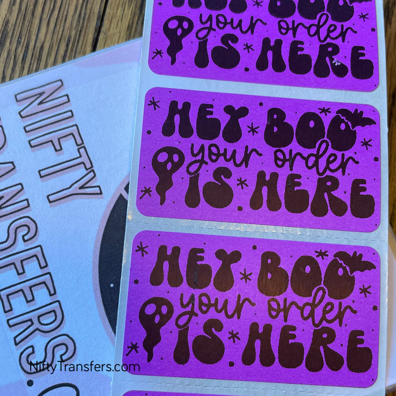 Set of 25 Thermal Printed Stickers (all the same one) | 1.25 inch x 2.25 inch | Halloween Hey Boo Your Order Is Here