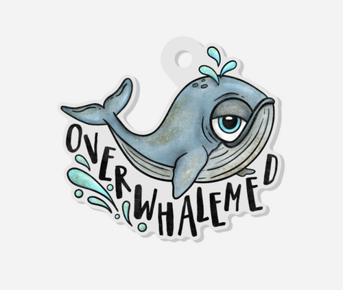 acrylic keychain OVERWHALEMED Whale | NiftyTransfers